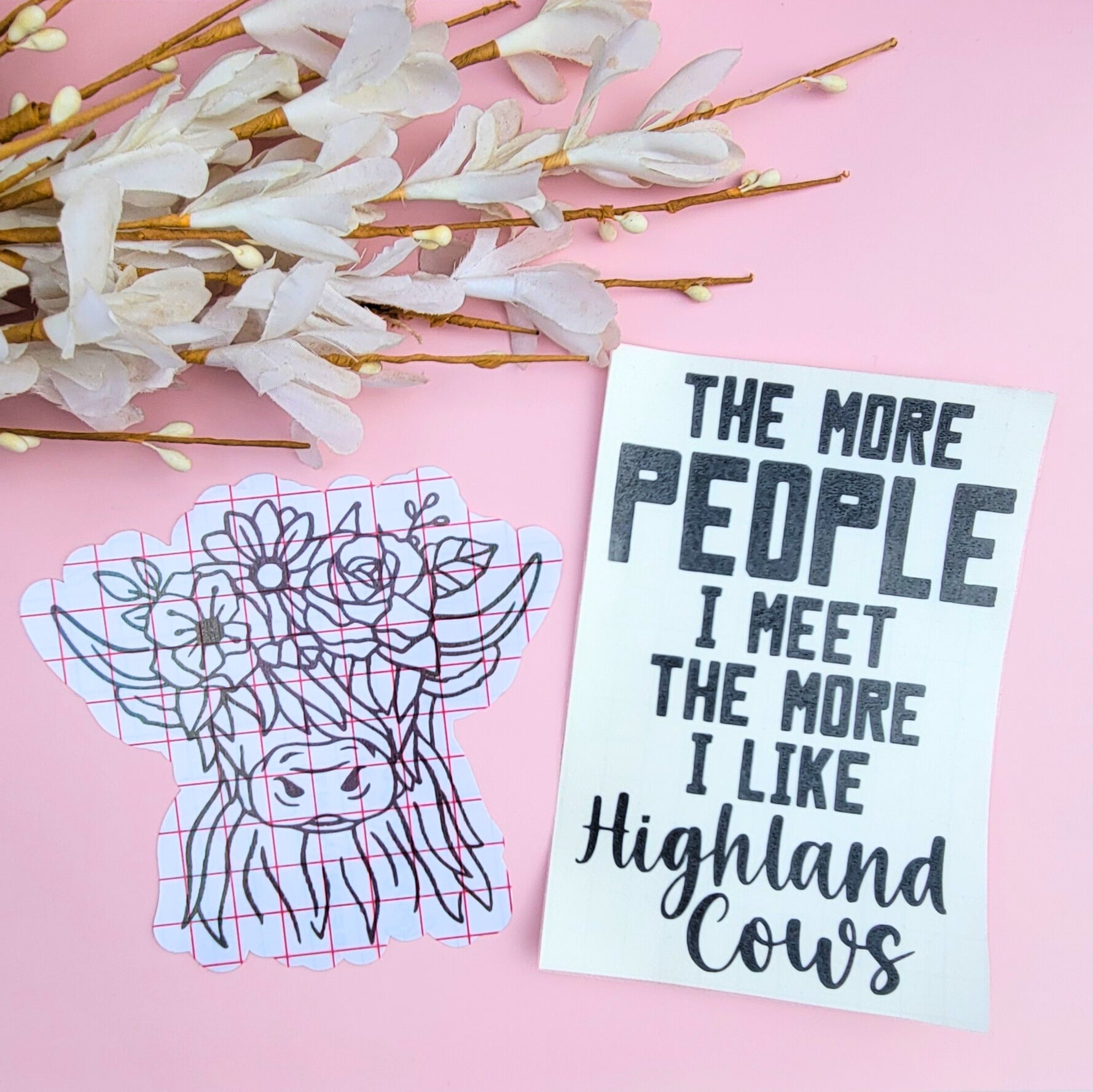 (The Quote) "The more people I meet, the more I like Highland Cows" Decal