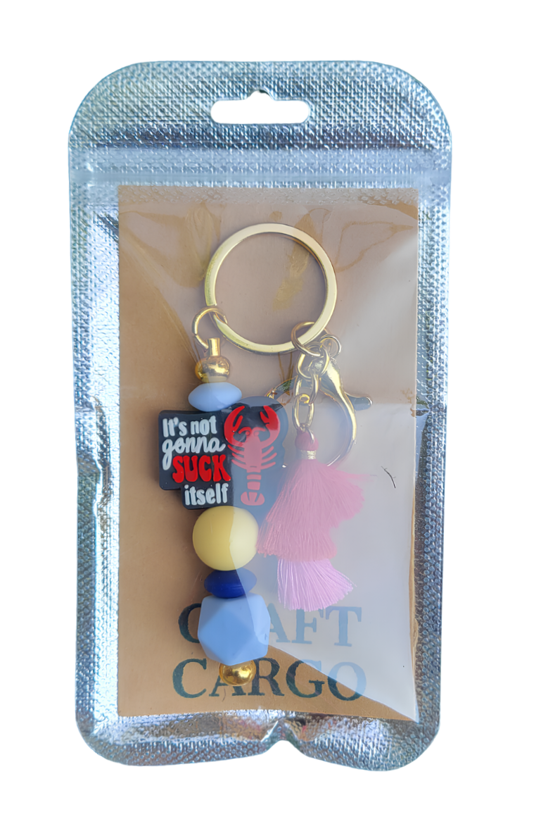 "It's not gonna SUCK itself" Silicone Keychain